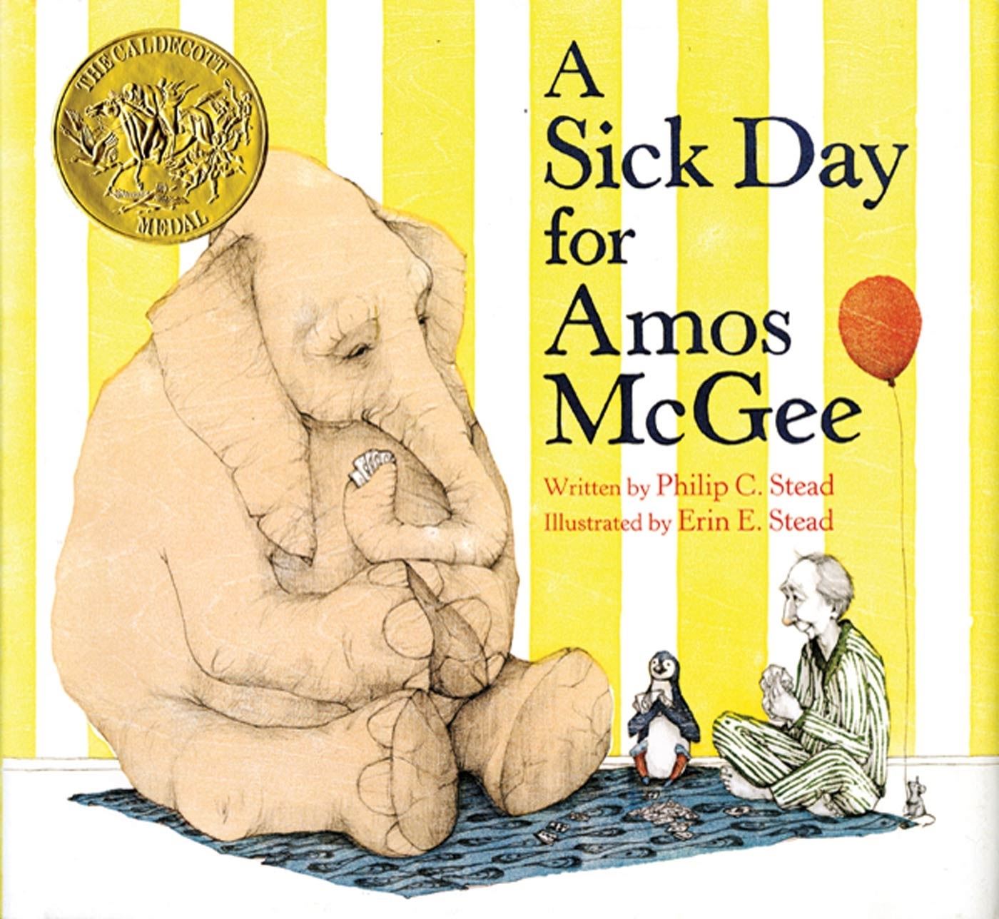 A Sick Day for Amos McGee by Philip C Stead
