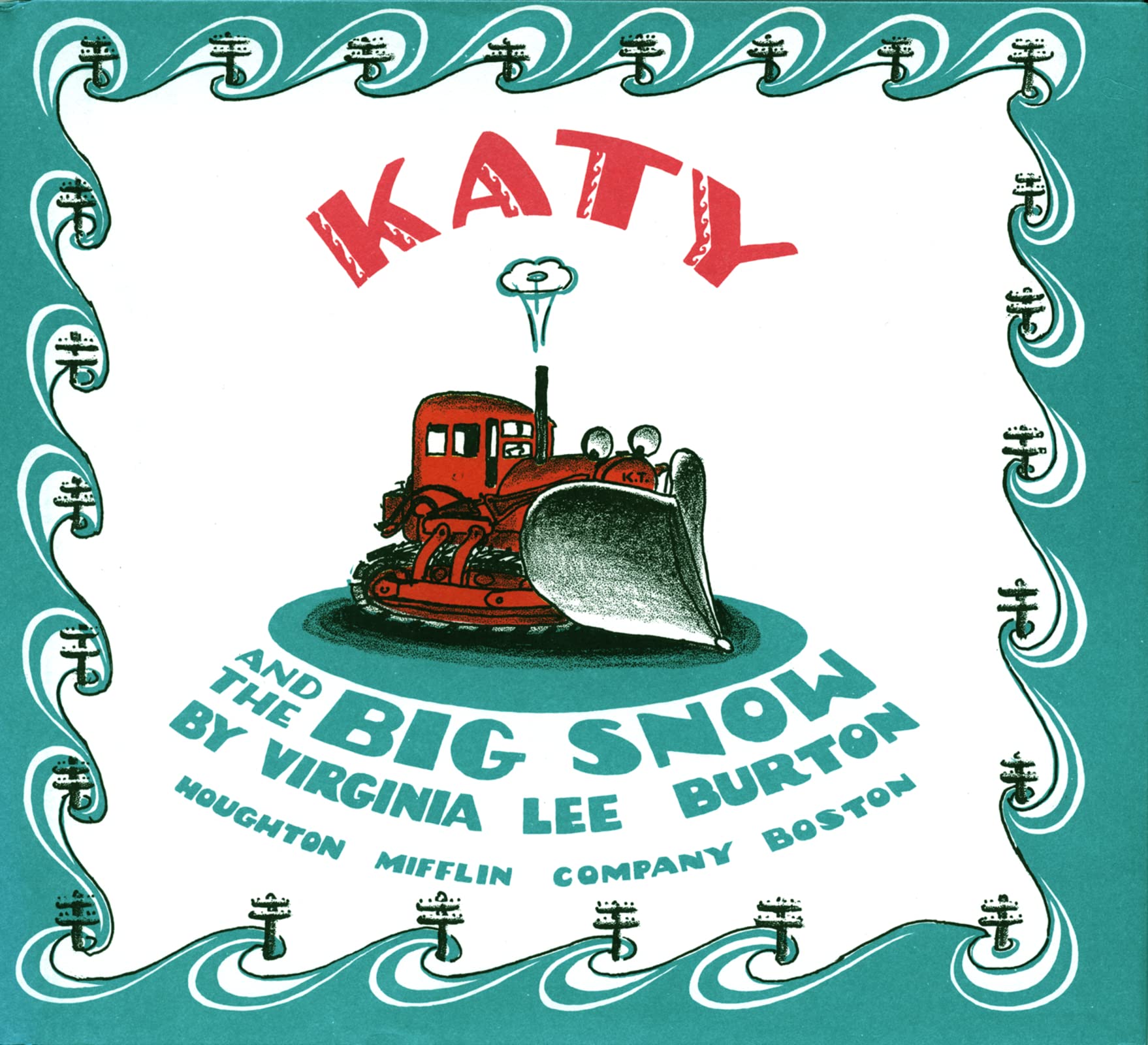 Katy and the Big Snow by Virginia Lee Burton