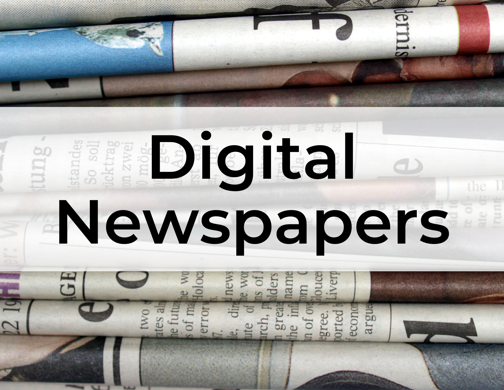 Digital Newspapers